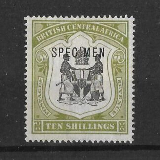 BCA/Nyasaland 1897 QV Ten Shillings overprinted Specimen SG 50aS mint