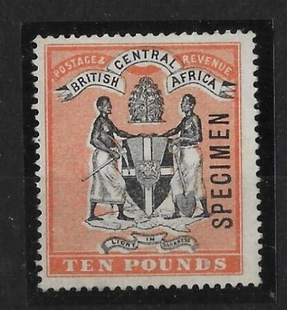 BCA/Nyasaland 1896 QV Ten Pounds Specimen Overprint SG 41s mint