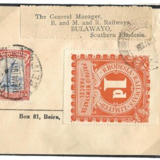Rhodesia Newspaper Wrapper from Rhodesian railways Beira to Bulawayo earliest date recorded
