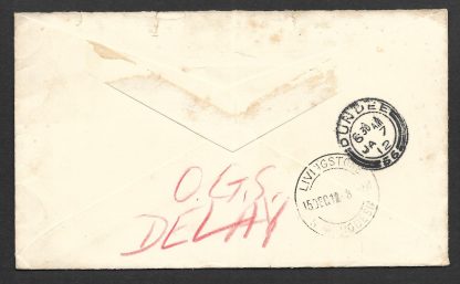 Northern Rhodesia 1912 On Govt. Service letter to Dundee was delayed for three months - Image 2