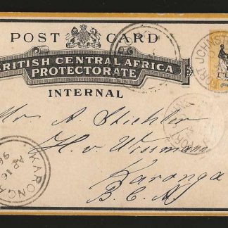 BCA/Nyasaland 1896 Internal Post Card from Fort Johnson to Karonga