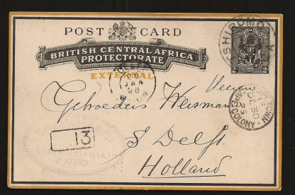 BCA/Nyasaland 1895 Post Card from Tshiromo to Holland with back stamps